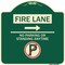 Signmission Fire Lane No Parking or Standing Anytime Heavy-Gauge Aluminum Sign, 18" x 18", G-1818-24007 A-DES-G-1818-24007 - alternate 1